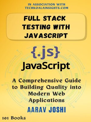 cover image of Full Stack Testing with JavaScript